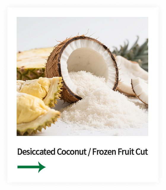 2025-Desiccated Coconut&Frozen Fruit Cut